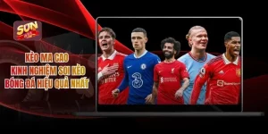 Kèo Ma Cao – Kinh Nghiệm Soi Kèo Bóng Đá Hiệu Quả Nhất 2025