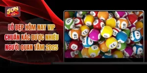 Lô Đẹp Hôm Nay Vip Chuẩn Xác Được Nhiều Người Quan Tâm 2025