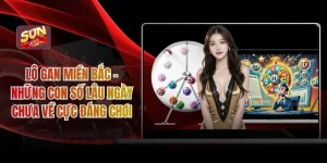 Lô Gan Miền Bắc – Những Con Số Lâu Ngày Chưa Về Cực Đáng Chơi