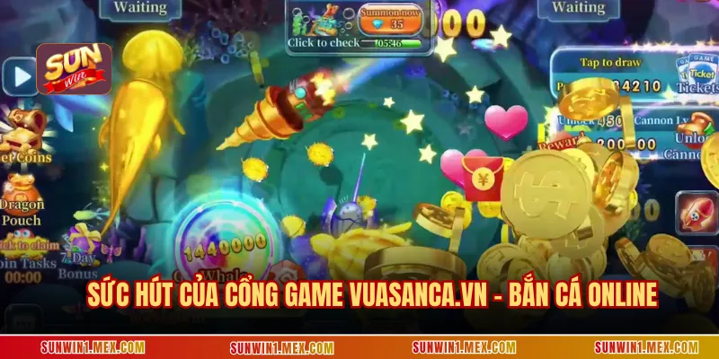 Sức hút của cổng game vuasanca.vn - bắn cá online