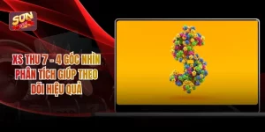 XS Thu 7 – 4 Góc Nhìn Phân Tích Giúp Theo Dõi Hiệu Quả